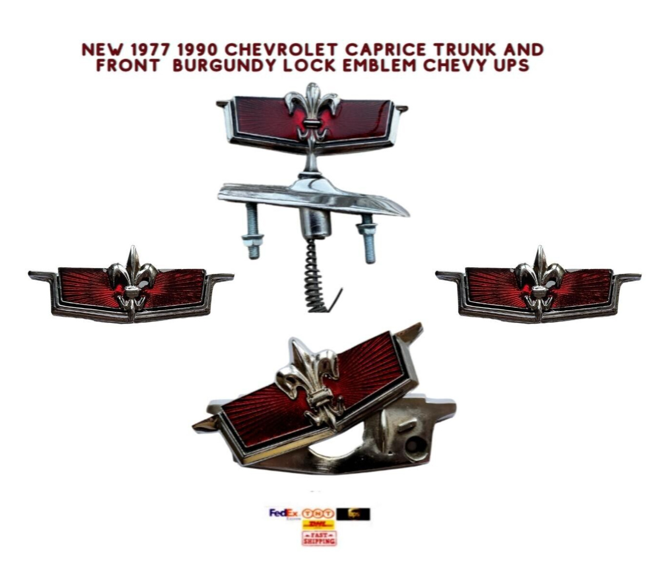 NEW 1977 1990 CHEVROLET CAPRICE TRUNK AND FRONT  BURGUNDY LOCK EMBLEM CHEVY UPS