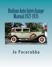 HUDSON Parts Interchange Manual 1927-1935 ~Find & Identify Original Parts~ NEW picture